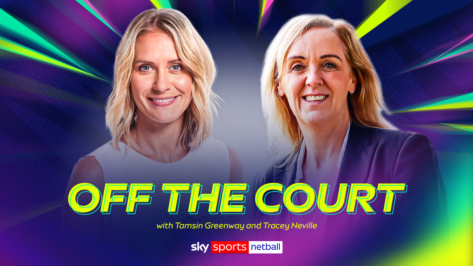 v66体育 幕后专访：Tamsin Greenway 与 Tracey Neville 深度对谈